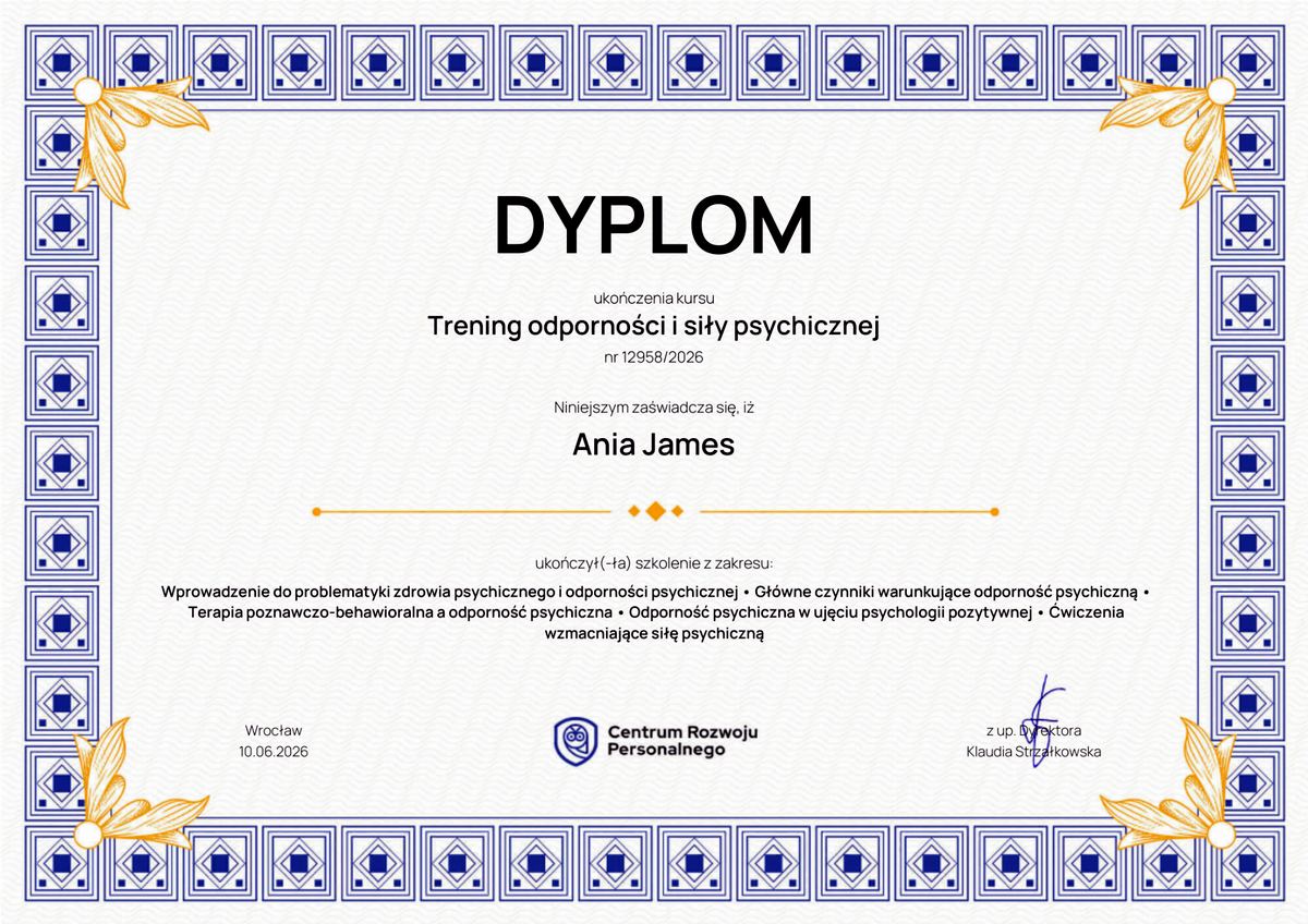 Certyfikat: Trening odporności i siły psychicznej (Centrum Rozwoju Personalnego, Wrocław)